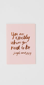Single and Sassy Foiled Greeting Card