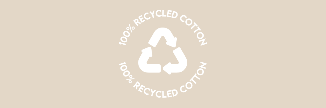 100% Recycled Cotton