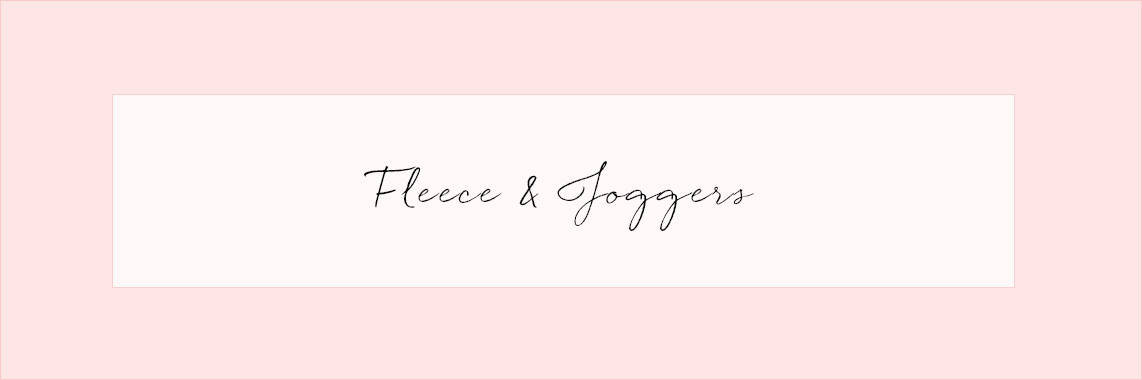 Fleece & Joggers